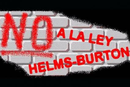 Rechazo a la ley Helms-Burton
