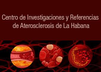 Centro de Investigaciones y Referencias de Aterosclerosis de La Habana