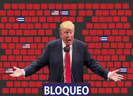 Donald Trump y el Bloqueo contra Cuba