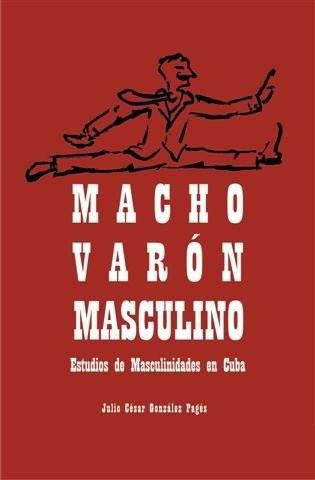 Portada del libro Macho varón masculino 