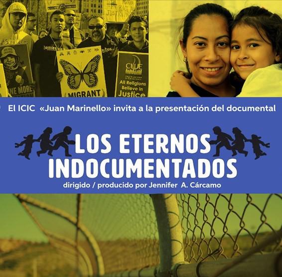 Documental Los eternos indocumentados