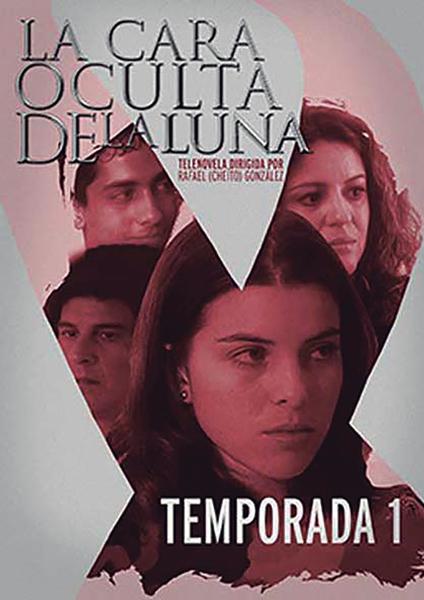 Cartel de la telenovela La cara oculta de la luna