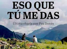 cartel del documental español Eso que tú me das