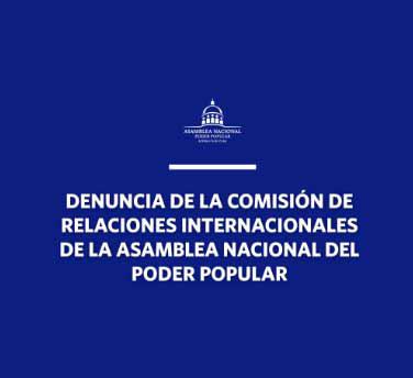 Denuncia comision de relaciones internacionales