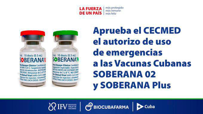 Aprueba el CECMED el autorizo de uso en emergencia de las vacunas cubanas Soberana 02 y Soberana Plus
