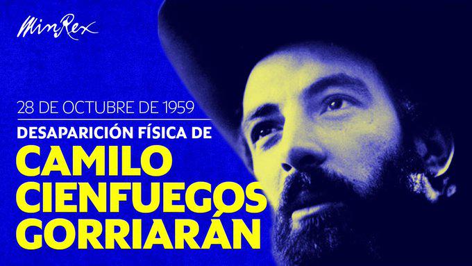 Imagen de Camilo Cienfuegos con un cartel 28 de octubre de 1959 Desaparición física de Camilo Cienfuegos Gorriarán