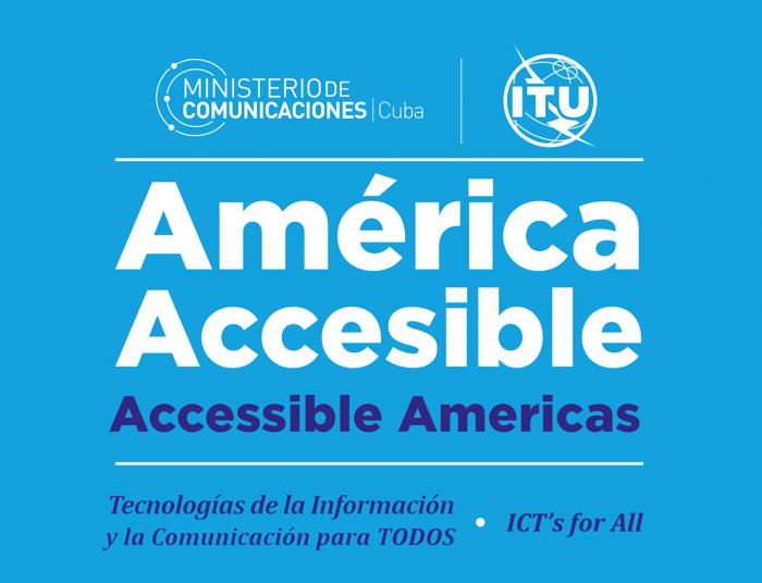 Cartel América accesible. Tecnologías de la Información y las Comunicaciones para todos
