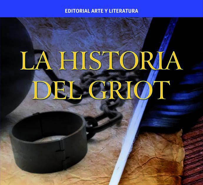 La historia del Griot
