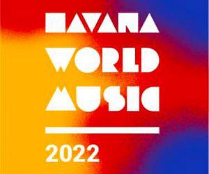 Havana World Music 2022