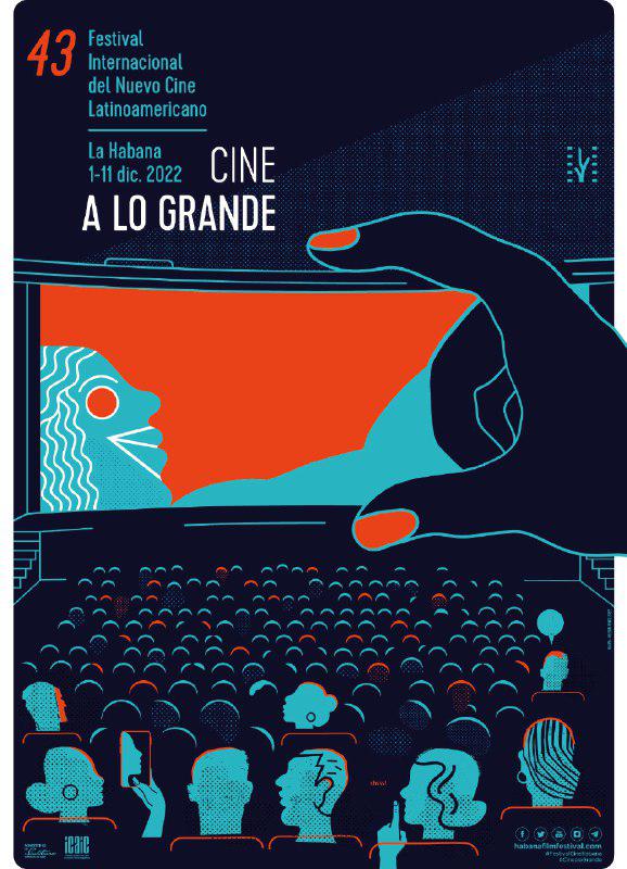 Cartel del Festival de nuevo cine latinoamericano de La Habana 2022: A lo grande