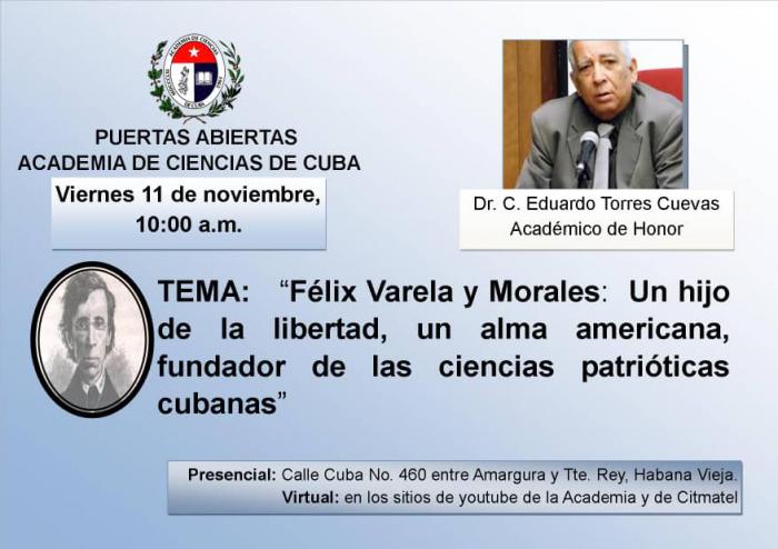 Puertas abiertas sobre Félix Varela en Academia de Ciencias