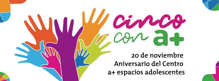Cartel Cinco con a+, aniversario del centro