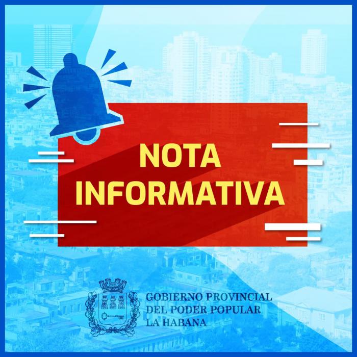 Nota informativa del Gobierno de La Habana