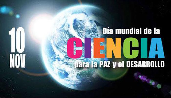 Día Mundial de la Ciencia para la Paz y el Desarrollo