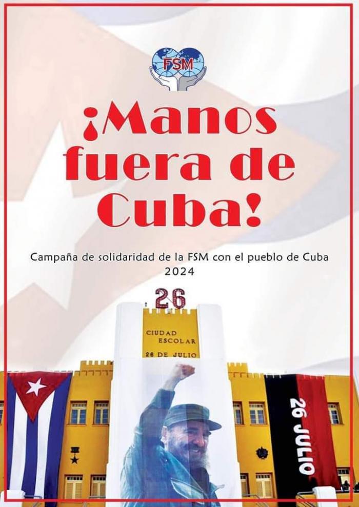 Cartel de campaña internacional Manos fuera de Cuba