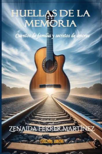 Portada del libro Huellas de la memoria de Zenaida Ferrer Martínez