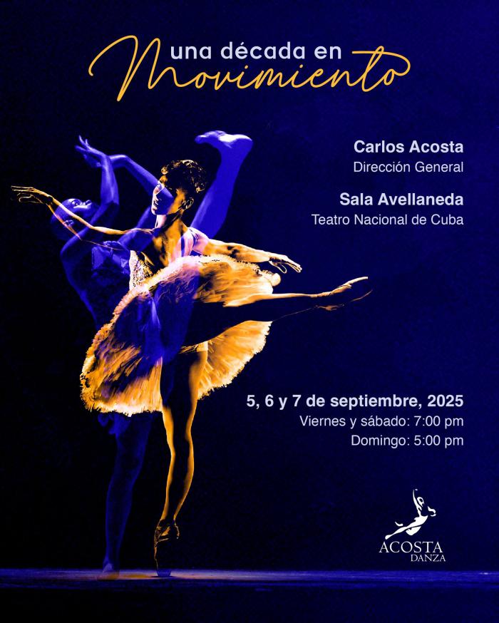 Acosta Danza su décimo aniversario en el Teatro Nacional