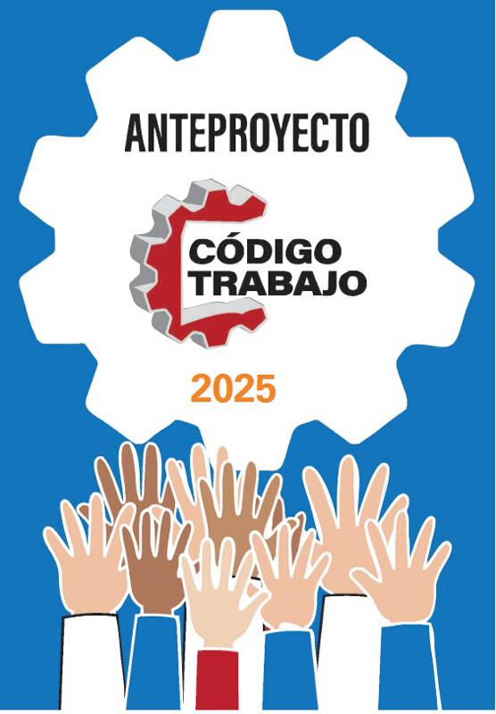 Portada Anteproyecto de Ley del Código de Trabajo