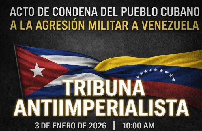 Acto condena agrasión militar contra Venezuela en Tribuna antiimperialista