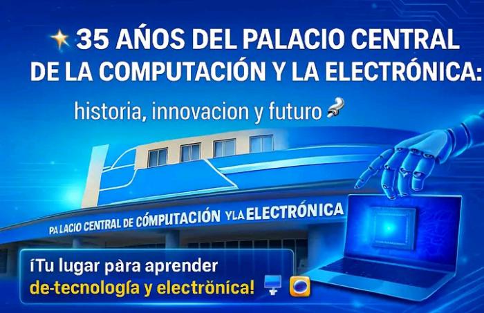 Celebrarán aniversario del Palacio Central de la Computación