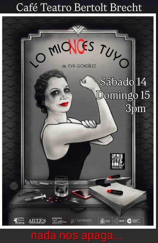 Cartel de obra de teatro Lo mío NO es tuyo