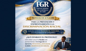 Informa Fiscalía sobre protocolo contra discriminación racial
