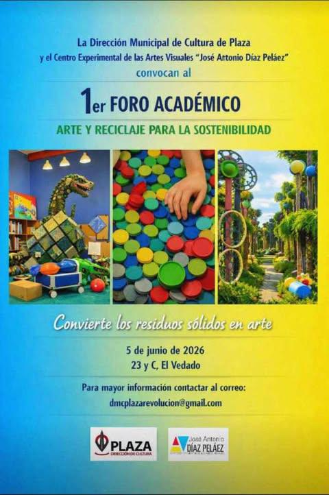 Cartel del 1er Foro Académico Arte y Reciclaje para la Sostenibilidad