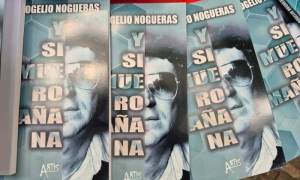 Reedición del libro Y si muero mañana, de Luis Rogelio Nogueras, fue presentado en el Sábado del Libro