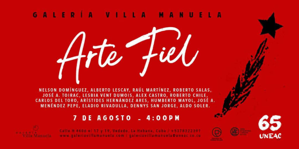 Arte Fiel se titula exposición en la Uneac por Centenario de Fidel