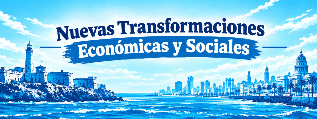 Artículos sobre las Transformaciones Económicas y Sociales - Banner